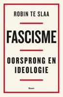 Fascisme - Robin Te Slaa - Paperback (9789024451364)