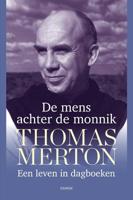De mens achter de monnik - Thomas Merton - Paperback (9789463403511)