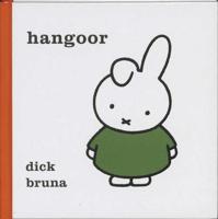 Hangoor - Dick Bruna - Hardcover (9789056471989)