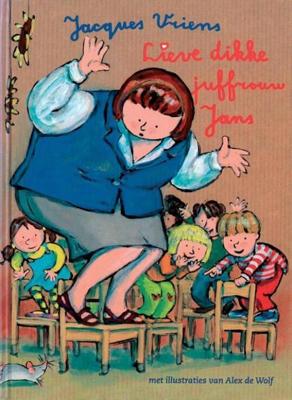 Lieve dikke juffrouw Jans - Jacques Vriens - eBook (9789000328673) Lieve dikke juffrouw Jans - Jacques Vriens - eBook (9789000328673)