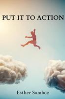 Put it to Action (English Edition)