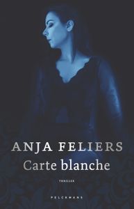 Carte blanche - Anja Feliers - ebook