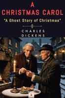 A Christmas Carol (English Edition)