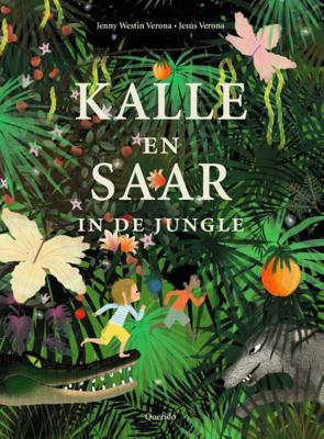 Kalle en Saar in de jungle - Jenny Westin - Hardcover (9789021414935)
