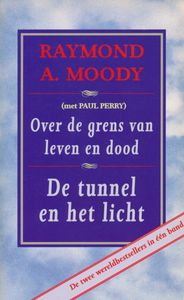 Over de grens van leven en dood en De tunnel en het licht