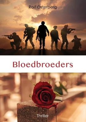 Bloedbroeders - Rolf Österberg - Paperback (9789493158245) Bloedbroeders - Rolf Österberg - Paperback (9789493158245)