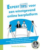 Experttips voor een online winstgevend leerplatform - Sandra De Milliano - ebook