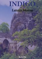 Indigo - Latoya Moirae - eBook (9789491875632)