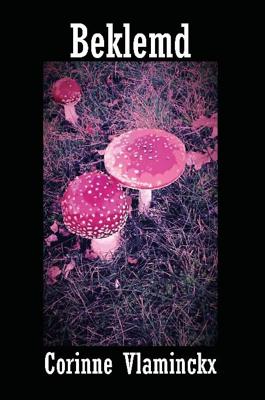 Beklemd - Corinne Vlaminckx - Paperback (9789462660946)