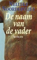 De naam van de vader - Nelleke Noordervliet - ebook - thumbnail