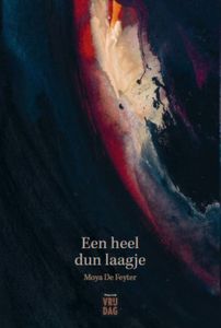 Een heel dun laagje - Moya De Feyter - ebook