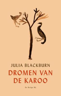 Dromen van de Karoo - Julia Blackburn - Paperback (9789403181219)