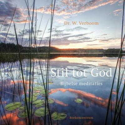Stil tot God - W. Verboom - ebook
