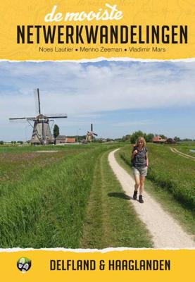 De mooiste netwerkwandelingen: Delfland en Haaglanden - Menno Zeeman, Noes Lautier, Vladimir Mars - Paperback (9789038926803) De mooiste netwerkwandelingen: Delfland en Haaglanden - Menno Zeeman, Noes Lautier, Vladimir Mars - Paperback (9789038926803)
