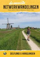 De mooiste netwerkwandelingen: Delfland en Haaglanden - Menno Zeeman, Noes Lautier, Vladimir Mars - Paperback (9789038926803)