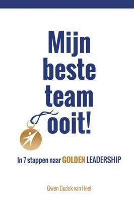 Mijn beste team ooit! - Gwen Dudok van Heel - Paperback (9789492383716)