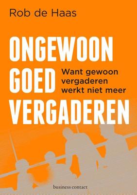 Ongewoon goed vergaderen - Rob de Haas - Paperback (9789047013655) Ongewoon goed vergaderen - Rob de Haas - Paperback (9789047013655)