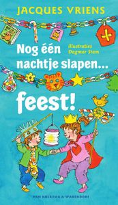 Nog een nachtje slapen ... feest! - Jacques Vriens - ebook