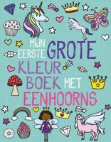 Mijn eerste grote kleurboek met eenhoorns - Paperback (9789059247857)