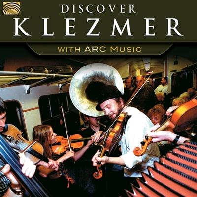 Discover Klezmer With Arc Music - CD (5019396258426)