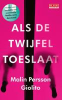 Als de twijfel toeslaat - Malin Persson Giolito - eBook (9789044543070)