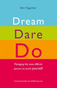 Dream dare do - Ben Tiggelaar - ebook