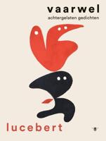 Vaarwel - Lucebert - Paperback (9789403124216)