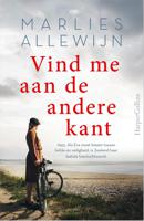 Vind me aan de andere kant - Marlies Allewijn - ebook - thumbnail