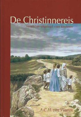 De Christinnereis - John Bunyan - Hardcover (9789081862042) De Christinnereis - John Bunyan - Hardcover (9789081862042)