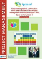 Competence profiles, Certification levels and Functions in the project management field - Based on ICB version 3 2nd edition - Henny Portman, Jan Willem Donselaar, Bert Hedeman - ebook - thumbnail