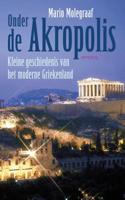 Onder de Akropolis - Mario Molegraaf - ebook