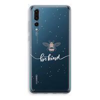 Be(e) kind: Huawei P20 Pro Transparant Hoesje - thumbnail