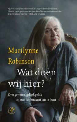 Wat doen wij hier? - Marilynne Robinson - Paperback (9789029524407)
