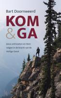 Kom & ga - Bart Doornweerd - Paperback (9789058112132)
