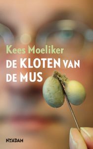 De kloten van de mus - Kees Moeliker - ebook