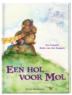 Een hol voor mol - Anita van den Bogaart - ebook