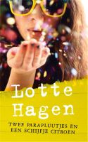 Twee parapluutjes en een schijfje citroen - Lotte Hagen - ebook - thumbnail