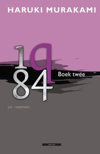 1q84 - Boek 2 juli - september - Haruki Murakami - ebook