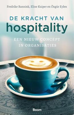 De kracht van hospitality - Eline Kuiper, Frederike Bannink, Özgür Eylen - Paperback (9789024428809) De kracht van hospitality - Eline Kuiper, Frederike Bannink, Özgür Eylen - Paperback (9789024428809)