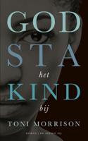 God sta het kind bij - Toni Morrison - ebook