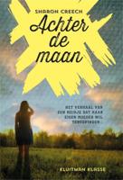 Achter de maan - Sharon Creech - eBook (9789020631685)