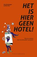 Het is hier geen hotel! - Eva Brumagne, Riet Ory - ebook - thumbnail