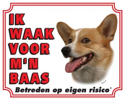 Welsh Corgi Waakbord - Ik waak voor mijn baas