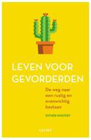 Leven voor gevorderden - Esther Mostert - ebook