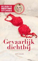 Gevaarlijk dichtbij - July Cullen - ebook - thumbnail