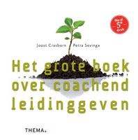 Het grote boek over coachend leidinggeven - Joost Crasborn, Petra Sevinga - ebook - thumbnail