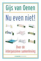 Nu even niet! - Gijs van Oenen - ebook