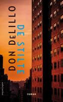 De stilte - Don Delillo - Hardcover (9789026354465)