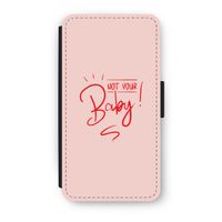 Not Your Baby: iPhone X Flip Hoesje