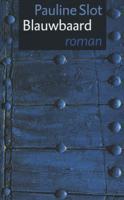 Blauwbaard - Pauline Slot - eBook (9789029582834)